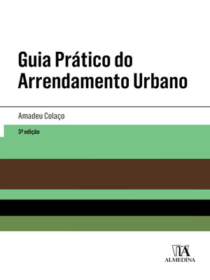 cover image of Guia Prático do Arrendamento Urbano--Com Regime do Pacote Mais Habitação--3ª Edição
